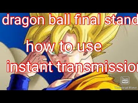 dragon ball final stand how to use instant transmission