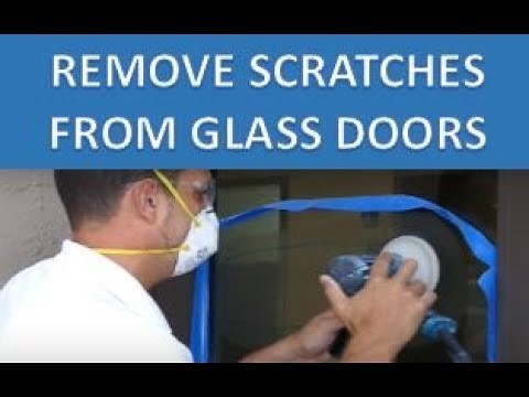 How to Remove Scratches from Glass Door