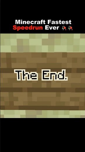 Minecraft fastest speedrun ever
