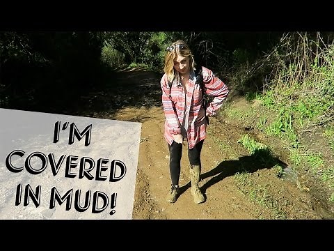I'M COVERED IN MUD!