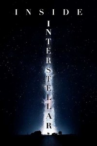 Inside 'Interstellar' (2015) - Movie