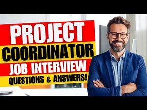 Project Coordinator Interview Questions and Answers | Project Coordinator Job Interview Questions