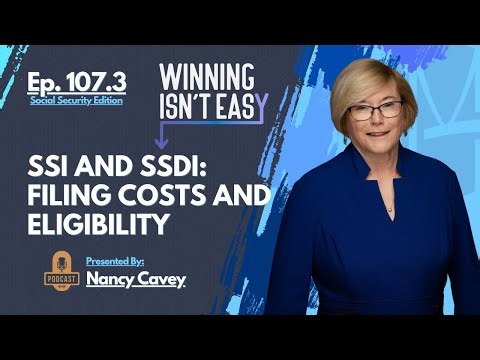 Your SSI and SSDI Questions Answered – Filing Costs and Eligibility