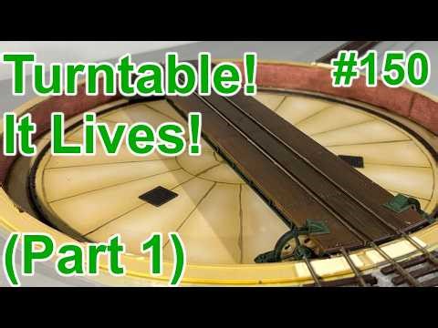 149, Turntable Lives (part 1) at Leopard Street Model Railway #modelrailroad #modelrailway
