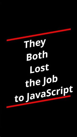 They Both Lost the Job to JavaScript #programming #python #rust