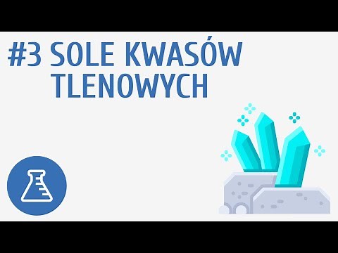 Sole kwasów tlenowych #3 [ Sole ]