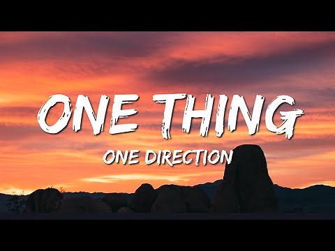 One Direction - One Thing (Lyrics)