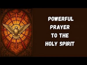 Powerful Pentecost Prayer to the Holy Spirit | Prayer by the Saints 🔥