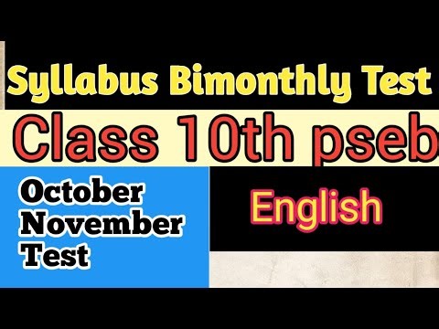 Bimonthly Test English Syllabus 10th Class// October November syllabus pseb