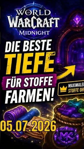 Die Beste Tiefe für Stoffe am 05.07.2026 #gaming #worldofwarcraft