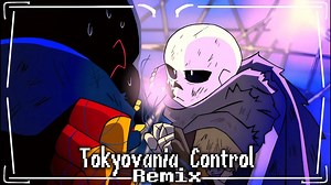 Undertale - "Tokyovania Control" - Remix || By Cragend0 ||