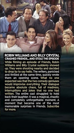 Robin Williams and Billy Crystal Crashed Friends… and Stole the Episode