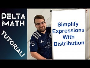 How to Simplify Expressions with Distribution -Making Homework Quick and Easy! A Delta Math Tutorial