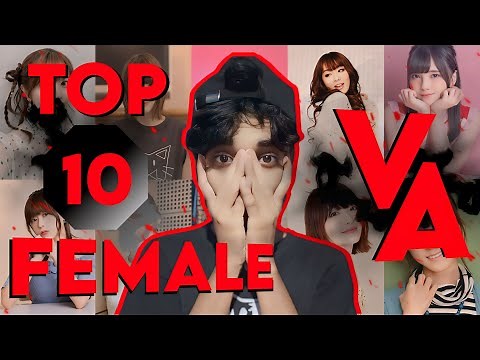 Top 10 Female Anime Voice Actors | RAW