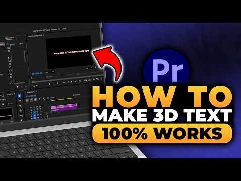 How To Make 3D Text in Premiere PRO (FAST & EASY) | 100% WORKS | Make 3D Text in Premiere PRO