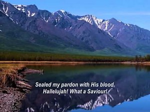 Mennonite Hymn: Hallelujah! What A Saviour! Man of Sorrows, What A Name