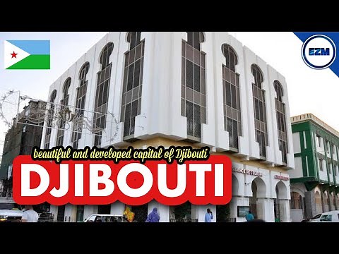Wow! The city of DJIBOUTI is so unbelivable | Beautiful & developed city | DJIBOUTI’s capital 🇩🇯