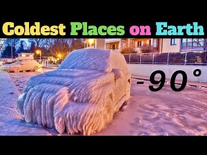 Coldest Places In The World. (8 Coldest Places on Earth)