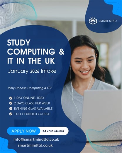 💻 Study Computing & IT in the UK – January 2026 Intake Open! 🇬🇧 Step into the world of technology and innovation with UK-recognised Computing & IT programmes through SmartMind Consultant. Build practical skills for today’s digital careers and tomorrow’s opportunities. 🎓 Available Programmes: • CertHE Computing • FdSc Computing • BSc (Hons) Computing with Integrated Foundation Year 🌟 Why Choose Computing & IT? ✔️ Strong foundation in computing and information technology ✔️ Designed for begin