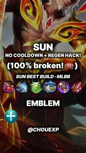 SUN BEST BUILD MLBB NO COOLDOWN + REGEN #chouexp #mlbb #shorts #fyp