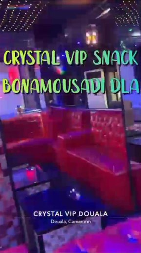 Hey ! Are you in Douala, and you don't know where to relax , entertain yourself and be entertained, the one and only place for you is CRYSTAL VIP SNACK Bonamoussadi. Go for comfort, your satisfaction is our heart's desire. | Story-Wanda