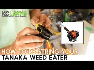 Tanaka - Replacing String Weed Eater String Trimmer