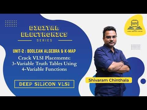 Deriving Boolean Expressions from Truth Table | Shivaram Chinthala | Deep Silicon VLSI