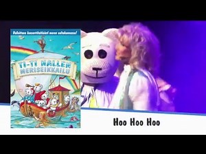 Ti-Ti Nalle - Hoo Hoo Hoo