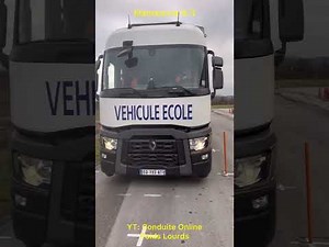 Permis CE manœuvre N 3 avec des explication pour la réussir