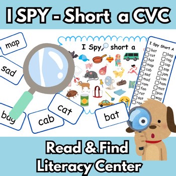 I Spy: Short A CVC Words | Phonics Center & Worksheet