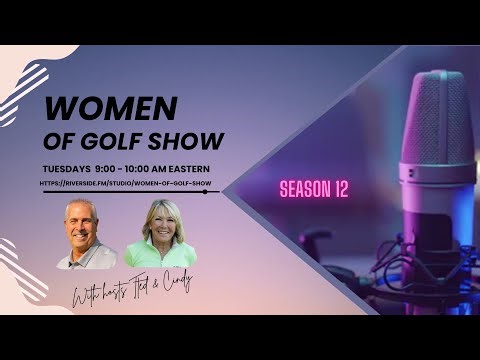 Women of Golf - Season 12 Episode 21 | Sept 23rd, 2025