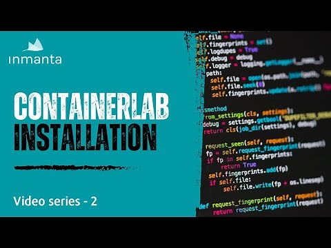 2 - Containerlab Installation