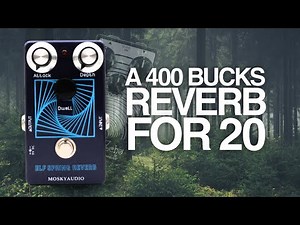 Did MOSKY go TOO FAR with the new EQD CLONE?! Elf Spring Reverb
