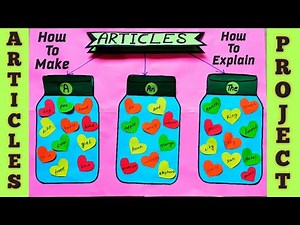 Articles TLM | How To Make Articles Project Or TLM | Easy English Grammar Project Idea |