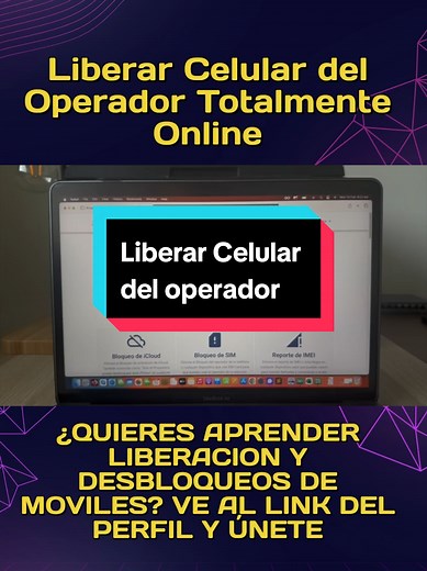 Cómo Liberar tu Celular del Operador Online