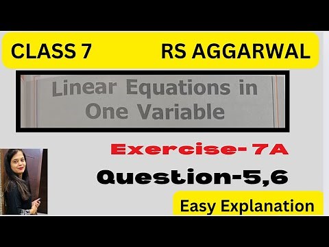 Linear Equations in One Variable - Chapter 7 - Rs Aggarwal Class 7 Exercise 7A - Question 5,6 - CBSE