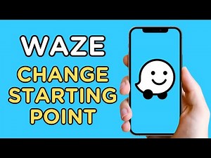 How To Change Starting Point | Waze