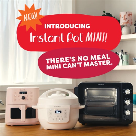 Say hello to the NEW Instant Pot Mini squad! Mini in size, massive in flavor. Adorable, right? The Instant Pot® 4QT RIO Mini Multi-Cooker offers all the stuff you love about the OG Instant Pot, only fun-sized. The Instant Pot® 4QT VORTEX® Plus Mini Air Fryer is basically a crunch factory. And the Instant Pot® 4-Slice InstantHeat Mini Air Fryer Toaster Oven is so fast and hot, you can chef kiss preheating goodbye*! Cute and compact but built for performance and versatility, there’s no meal Mini c