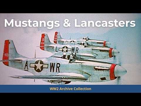Last Days of WW2: Rare Color Footage of P-51 Mustangs and Avro Lancasters | Special Film Project