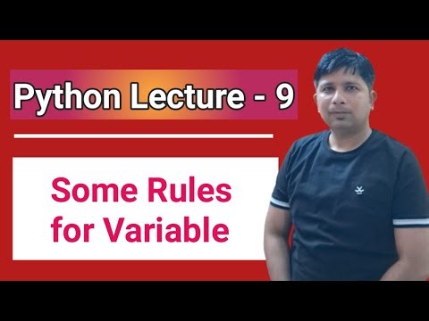 Some Python Variable Rules & How to use