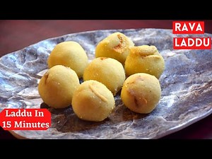 Rava Laddu In 15 Minutes - ಪಾಕ ಇಲ್ಲದೆ ಮೃದುವಾದ ರವೆ ಉಂಡೆ - Quick Ladoo Recipe by (HOME CHEFS COOKING)