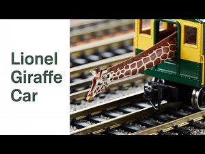 The Lionel Giraffe Car: The Goofiest? O Gauge Car Ever Made!