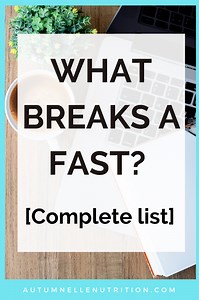 What Breaks An Intermittent Fast? [Clean Fast vs. Dirty Fast]