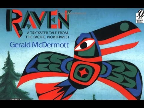 Raven: A Trickster Tale from the Pacific Northwest retold by Gerald McDermott