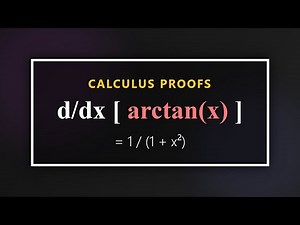 Derivative of arctan(x) Proof | Inverse Trigonometric Derivatives Calculus