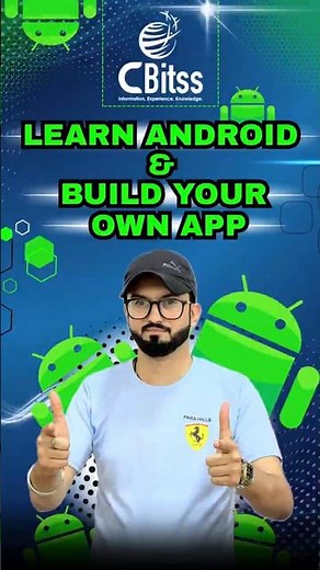 Android Training in Chandigarh | Learn to Build Your Dream App from Scratch at @CBitss.