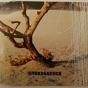 Soundgarden - Burden In My Hand