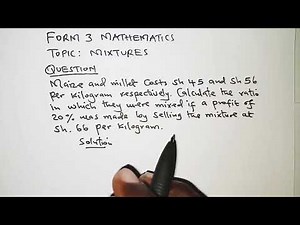 MIXTURES MATHS FORM 3 | Calculate the ratio of a mixture