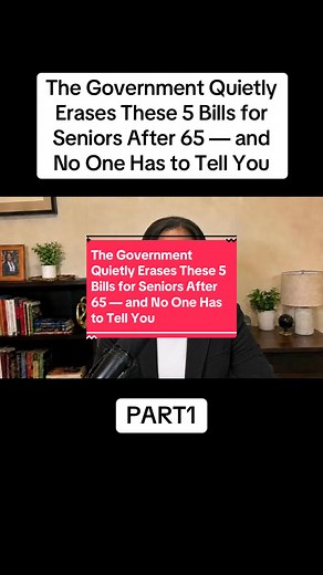 The Government Quietly Erases These 5 Bills for Seniors After 65 — and No One Has to Tell You |PART1 #seniorfinance #medicare #veteransbenefits #retirementplanning