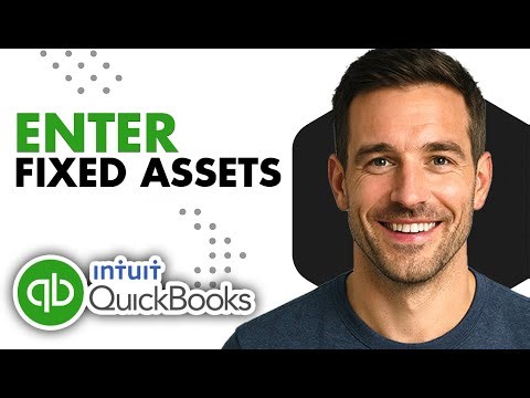 How To Enter Fixed Assets Into QuickBooks Online (Easiest Way)(2026 Guide)